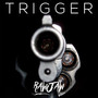 Trigger