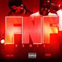 FNF (feat. 6Blocc Jizzle) [Remix] [Explicit]