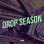 Drop Season (Explicit)