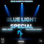 Blue Light Special (feat. Infa-Man) [Explicit]