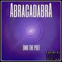 Abracadabra (Explicit)