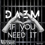 If You Need It