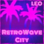 RetroWave City (Remix)