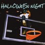 Halloween Night (Explicit)