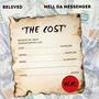 The Cost (feat. Mell Da Messenger)