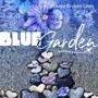 Blue Garden