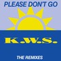 Please Don't Go (The Remixes)