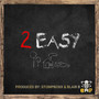 2 Easy (Explicit)