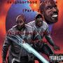 Neighborhood Andrmda (Part 2) [Explicit]