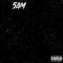 5AM (Explicit)