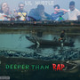 Deeper Than Rap (Explicit)