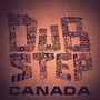 Dubstep In Canada, Vol. 4