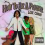 How To Be A Player (Explicit)