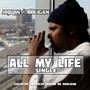 All My Life (Explicit)