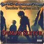 Demon Slayer (feat. Faith N Israel, Antiphony Hooks, Aviah & BazzGod)