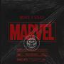 MARVEL (feat. NAB FAKE, Clasick kid, 5543, Xico92 & Mobb West) [Explicit]