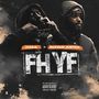 FHYF (feat. Rayven Justice) [Explicit]