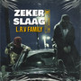 Zeker Slaag (Explicit)