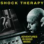 Adventures in Good Music (Explicit)