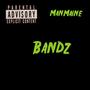 Bandz (Explicit)