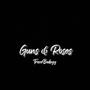Guns & Roses (Explicit)