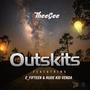 Outskits (feat. E_Fifteen & Rude Kid Venda) [Explicit]