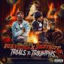 Trials to Triumphs (Explicit)