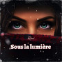 Sous la lumière