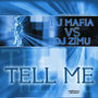 Tell Me - Single