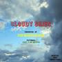 Cloudy Skies (Explicit)