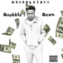 Doubble Down (Explicit)