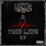 A Thin Line (Explicit)