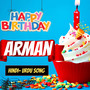 Arman Birthday Song