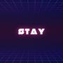 Stay