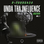 Unda Tha Influence, Vol. 1 (Explicit)