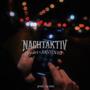 Nachtaktiv (feat. truo) [Explicit]