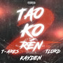 TAO KO RÉN 2 (Explicit)