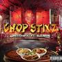 CHOP STIXZ (Explicit)