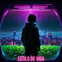 Estilo de Vida (Explicit)