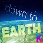 Down to Earth (feat. Krishan kumar Ladoiya, Riya Ladoiya & Ankush Choudhary)