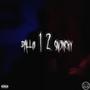 12 (feat. GIV3NCHY) [Explicit]