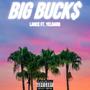 Big Bucks (feat. YeldarB) [Explicit]