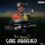 Game Awakened (Explicit)