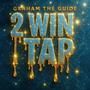 2 WIN I TAP (Explicit)