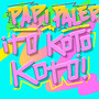 ¡To Kotó Kotó!