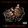 Shackles and Trapped (Explicit)