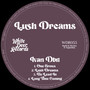 Lush Dreams EP