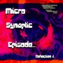 Micro Synaptic Episode... EP1...- By Desmond Dekker Jnr