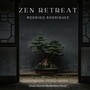 Zen Retreat - Shakuhachi Meditation Music