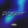 DISTANT (feat. Celina Spliffs) [Explicit]